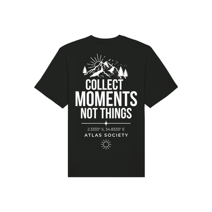 Collect Moments, Not Things - Organic T-Shirt