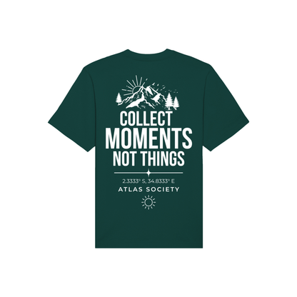 Collect Moments, Not Things - Organic T-Shirt